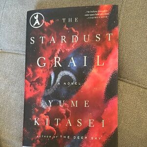 The Stardust Grail by Yume Kitasei